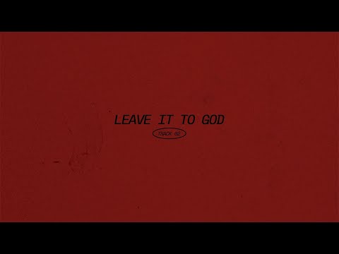 nobigdyl. - leave it to God (Official Lyric Video)