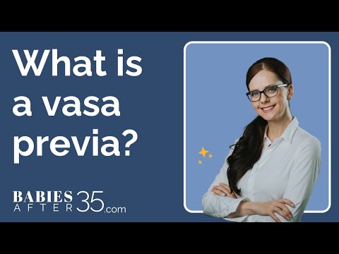 What is a vasa previa? 