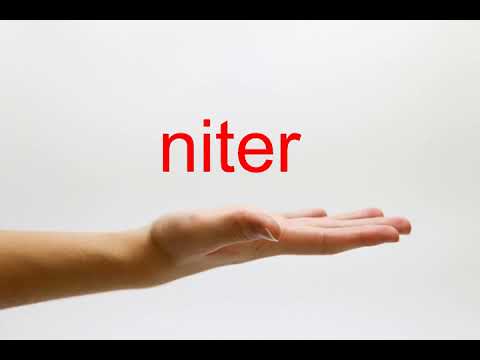 How to Pronounce niter - American English