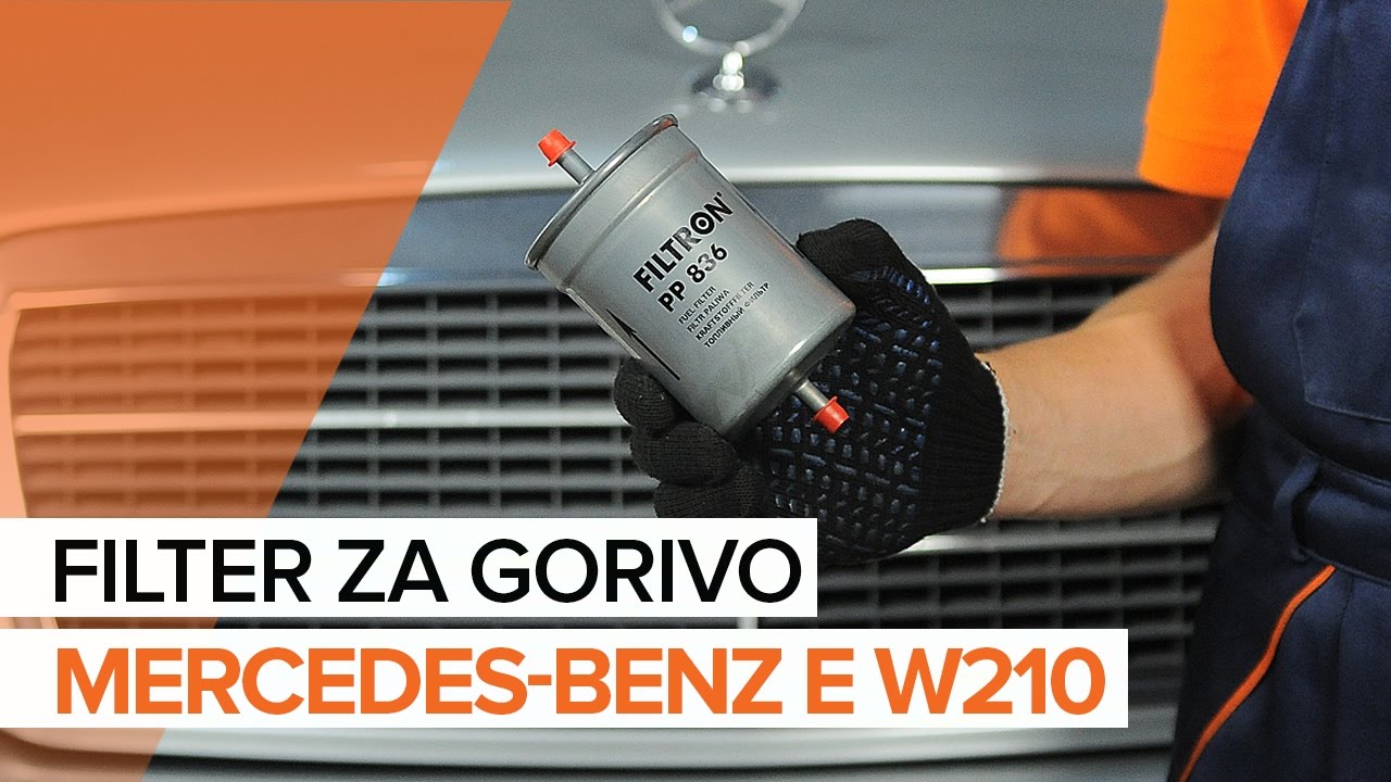 Kako zamenjati avtodel filter goriva na avtu Mercedes W210 – vodnik menjave