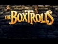 The Boxtrolls - 04 Egg's Music Box - Soundtrack ...