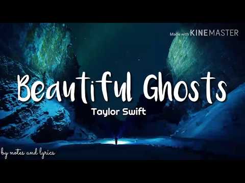 Taylor Swift - Beautiful Ghosts (From The Motion Picture "Cats" / LYRICS)