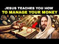 discover what jesus taught about money and wealth