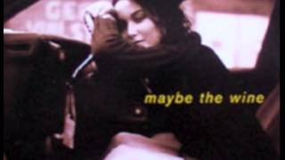 Birgit Schuurman - Maybe The Wine