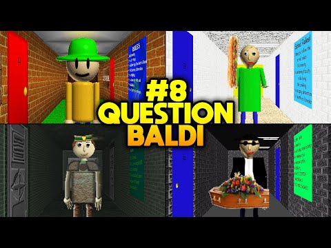 Request 12! Playing all Mods.. Baldi's Basics #8