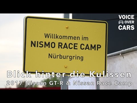 2017 Nissan GT-R Deutschland Premiere & Nissan Race Camp 24 Stunden Rennen