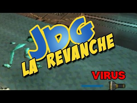 JDG la revanche - VIRUS