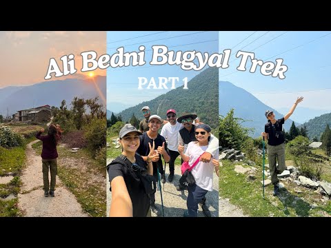 My FIRST Trekking Expedition | Ali Bedni Bugyal 🏕 | Lohajung to Didna | PART 1 | Divisha Agrawal