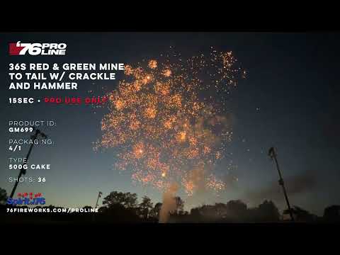 GM699 36s Red & Green Mine to Tail with Crackle and Hammer (15sec) - '76 Pro Line PRO USE