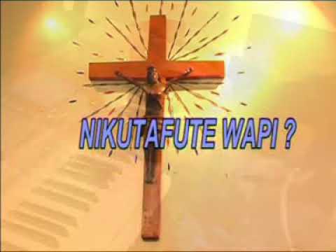 St Joseph Catholic Choir Migori - Nikutafute wapi