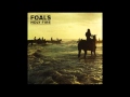 Bad Habit - Foals - Holy Fire (2013) 