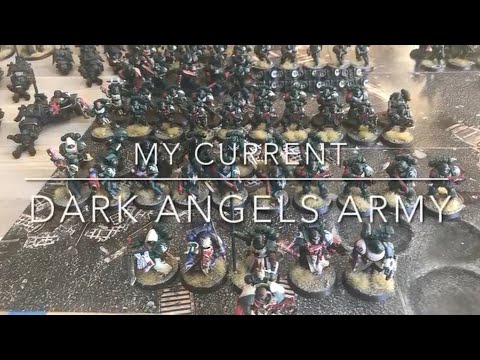 My current Dark Angels army