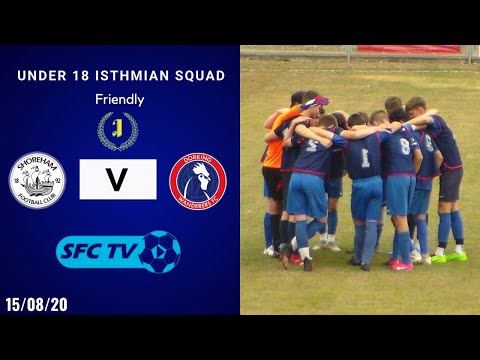 (U18s) Shoreham FC V Dorking Wanderers - Match Highlights(15/08/2020)