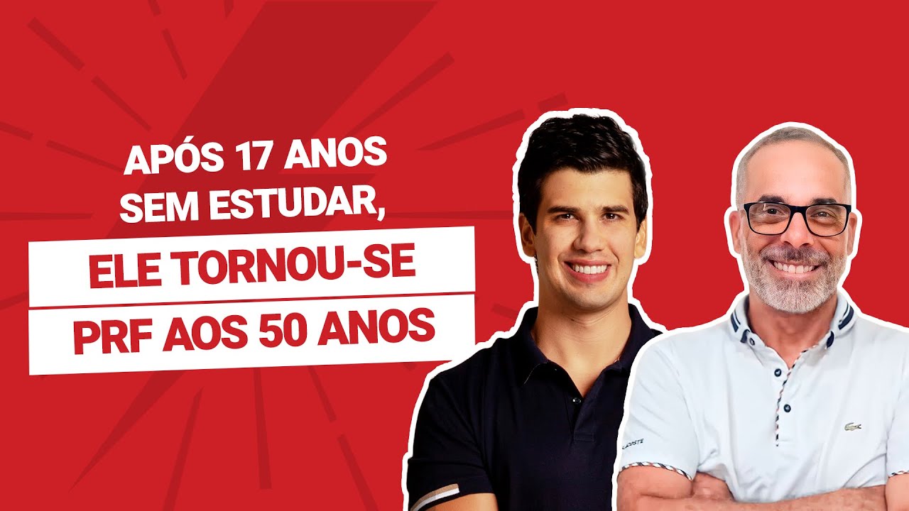 Após 17 anos sem estudar, ele tornou-se PRF aos 50 anos | Djaldir Alves