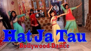 Hatt Ja Tau | Bollywood Dance | Veerey Ki Wedding | Sunidhi Chauhan | Sapna | Choreo By Rajat sdrboy