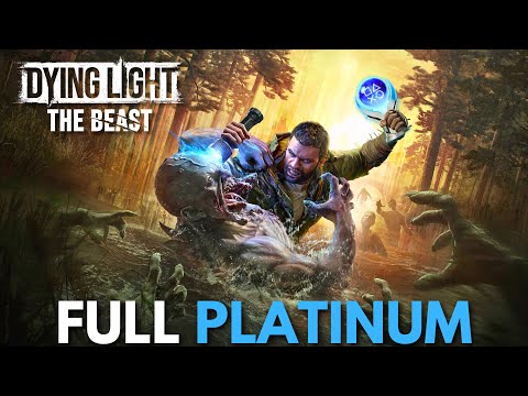 Dying Light: The Beast - Full Game 100% Platinum Walkthrough Longplay - PS5 Pro No Commentary