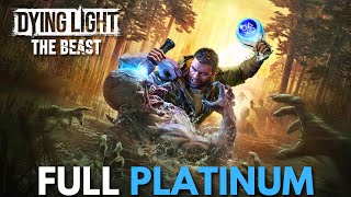 Dying Light: The Beast - Full Game 100% Platinum Walkthrough Longplay - PS5 Pro No Commentary