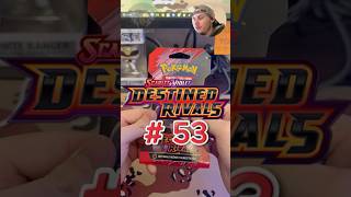 #pokemon  Scarlet and Violet: Destined Rivals Pack 53 #youtubeshorts  #youtube  #tradingcards