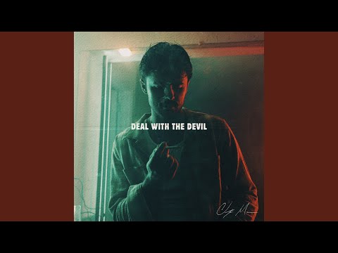 Deal With The Devil - Clayton Mullen