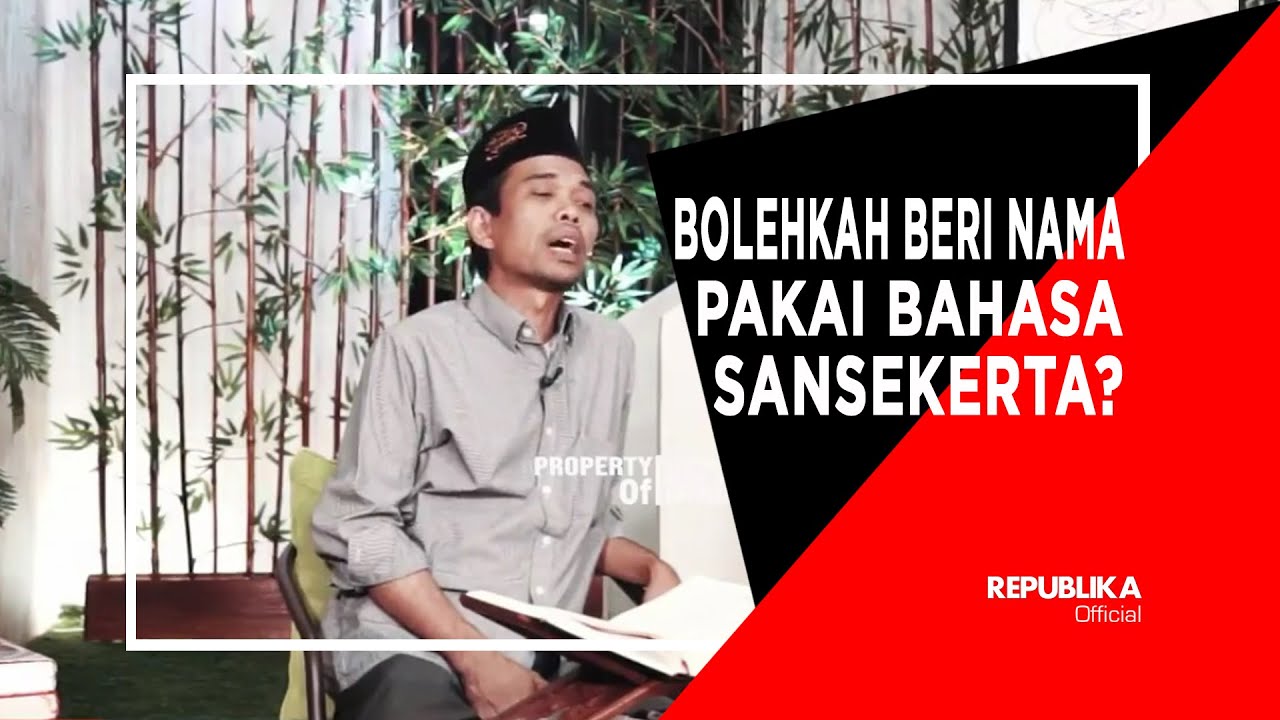 Bolehkah Pakai Nama Bahasa Sansekerta