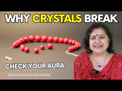 Why Crystals Break ; Must know the reason