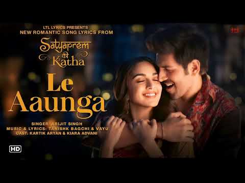 Le Aaunga - [ Audio ] SatyaPrem Ki Katha | Kartik, Kiara | Tanisk Bagchi, Vayu 