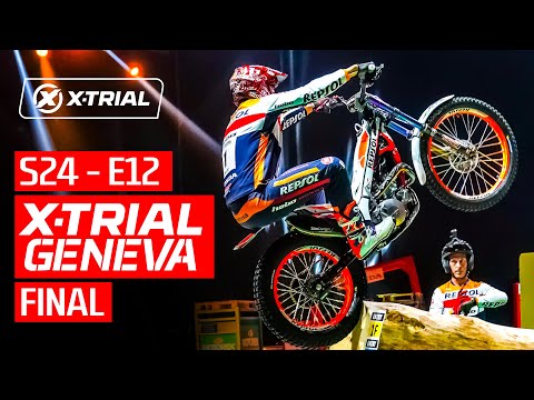 S24 - E12 | 2024 X-TRIAL GENEVA🇨🇭 | FINAL