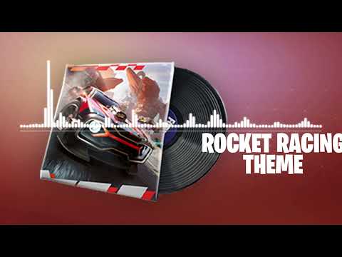 Fortnite | Rocket Racing Theme Lobby Music