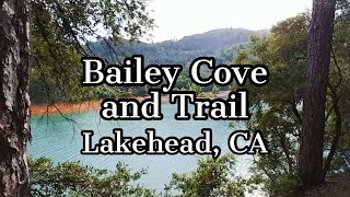 preview picture of video 'Bailey Cove and Trail | My Favorite Place | Shasta Lake | Lakehead, California'