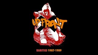 Up Front - Rarities (1987-1989)