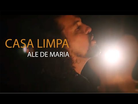 Ale de Maria - Casa Limpa  - Música de Rezo