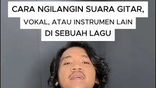 Download lagu Cara misahin suara instrument di lagu mp3