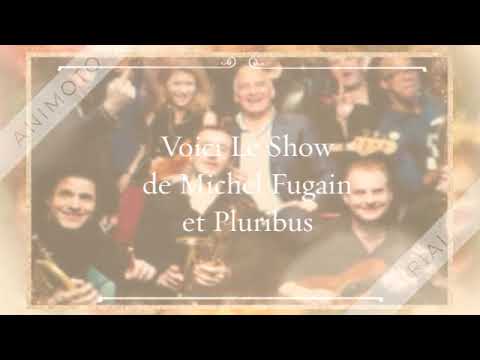 W WAll 2017 Michel fugain et Pluribus