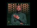 Russell Zuma - Next Level EP | Russell Zuma New Songs