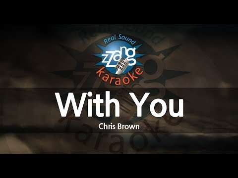 Chris Brown-With You (-1key) (Karaoke Version)