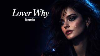 Download lagu Century – Lover Why (Remix - DJ Monster Edit) mp3