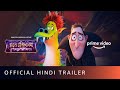 Hotel Transylvania Transformania Official Hindi Trailer Amazon Prime Video