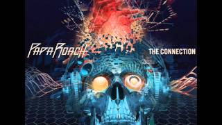 Papa Roach  Won&#39;t Let Up (Lyrics) (The Connection)