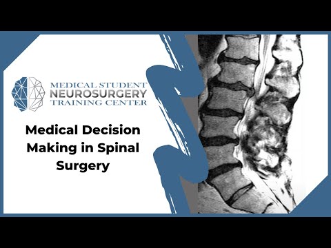 Medical Decision Making in Spinal Surgery