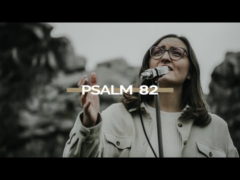 Psalm 82 - Alive Worship