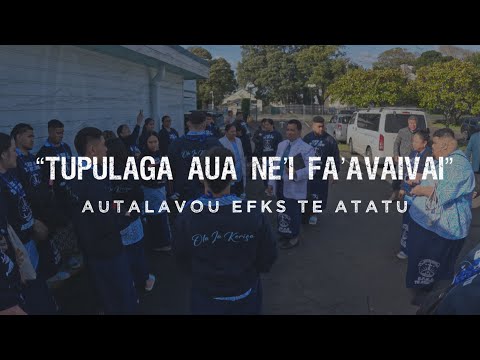 Autalavou EFKS Te Atatu - Tupulaga Aua Ne'i Fa'avaivai (Official Music Video)