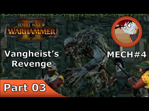 Warhammer 2: Total War - Vangheist's Revenge - Part Final