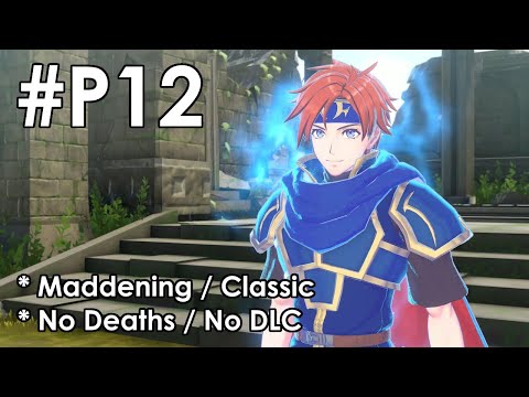 Fire Emblem Engage - Paralogue 12 (Maddening/No DLC)
