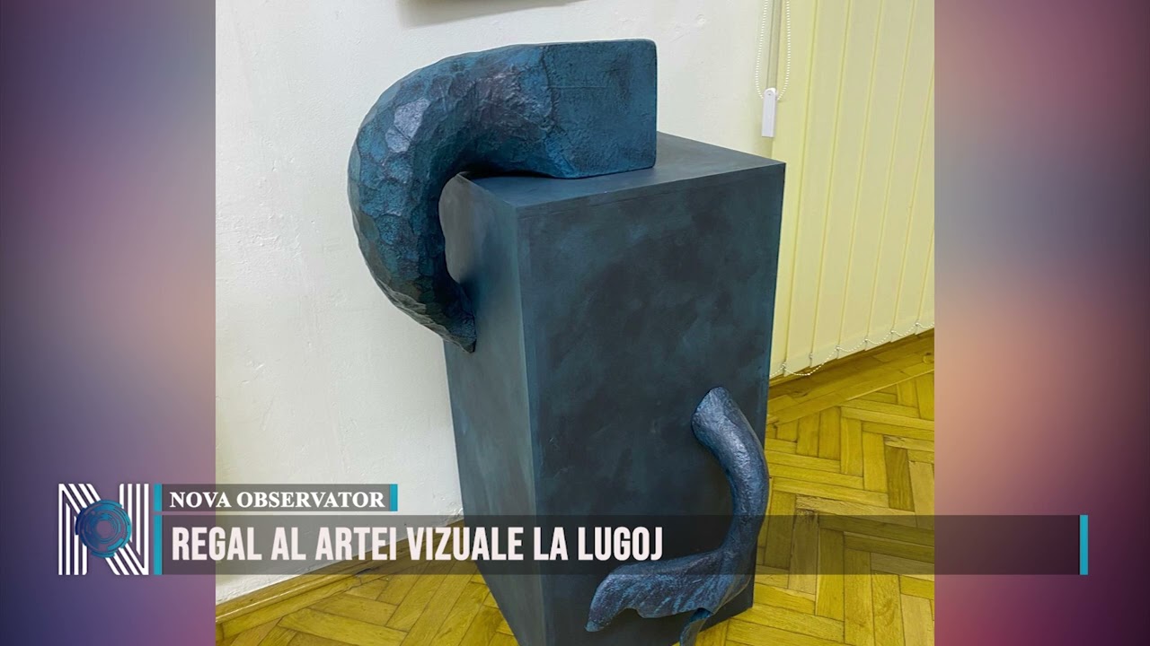 Regal al artei vizuale la Lugoj