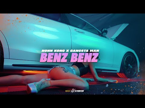 HONN KONG feat. GANGSTA MAN - BENZ BENZ (Official Video)