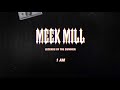 Meek Mill 1 AM Official Audio
