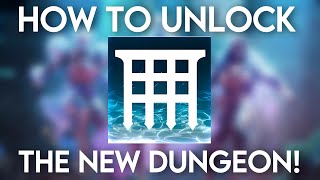 Destiny 2: Season Of The Deep - How To Unlock The New Season 21 Dungeon!