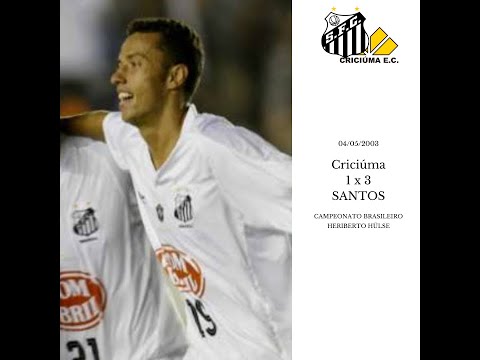 04/05/2003 - Criciúma 1x3 Santos (Campeonato Brasileiro)