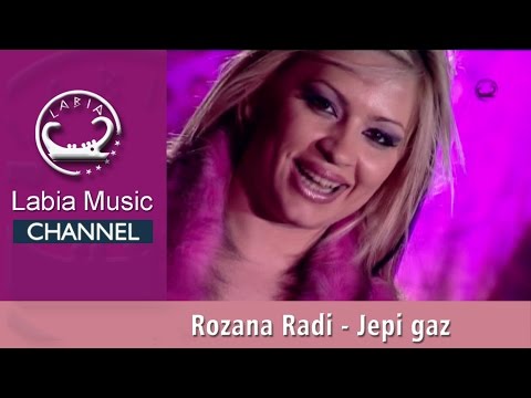Rozana Radi  - Jepi gaz