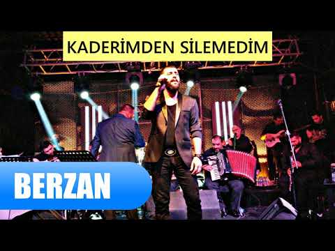 BERZAN 2018 KADERİMDEN SİLEMEDİM